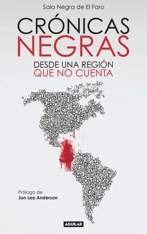 Cronicas Negras Desde una region que no cuenta
