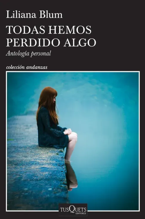 Todas hemos perdido algo