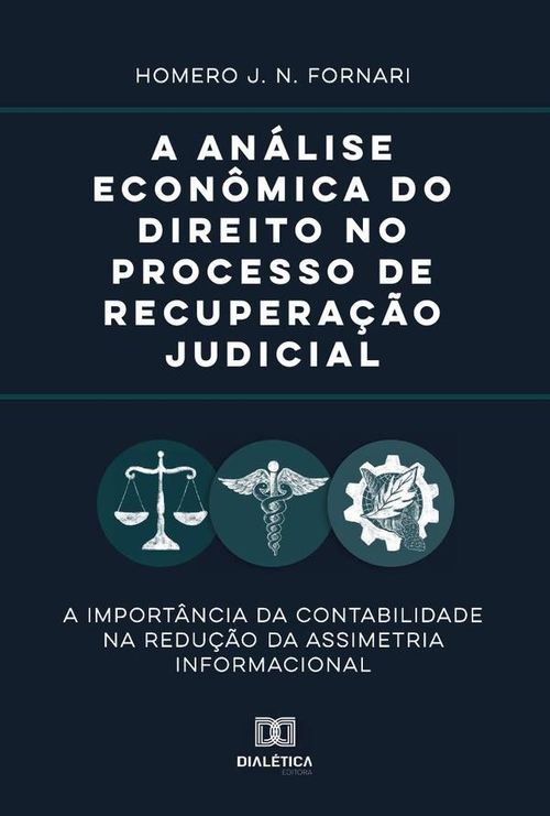 A analise economica do direito no processo de recuperação judicial