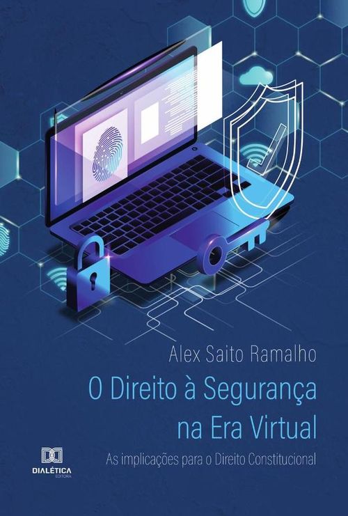 O Direito a Segurança na Era Virtual