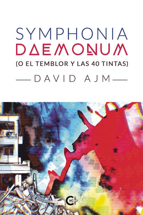 Symphonia Daemonum o El Temblor y las 40 Tintas