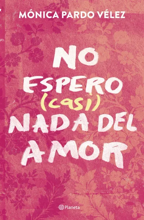 No espero casi nada del amor
