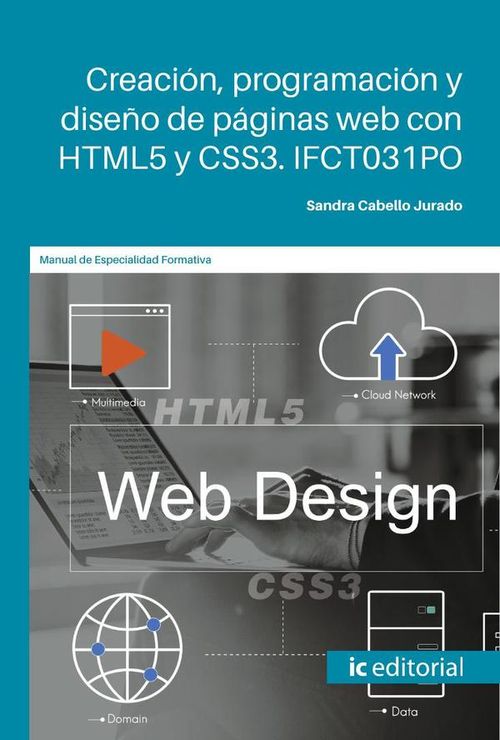 Creacion programacion y diseno de paginas web con HTML5 y CSS3