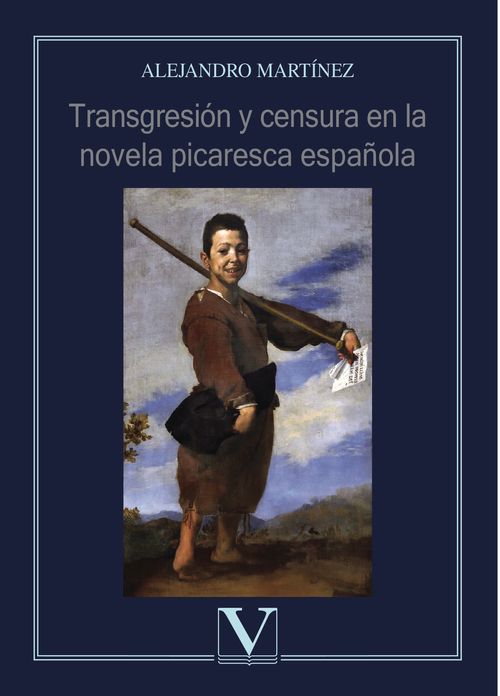 Transgresi243n y censura en la novela picaresca espa241ola