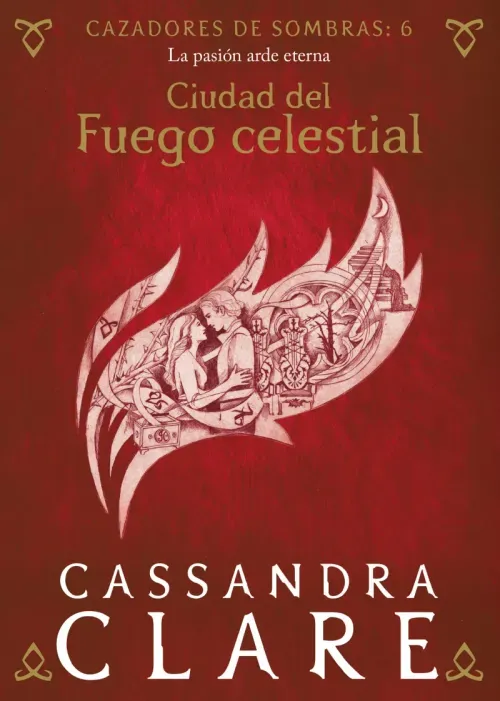 Ciudad del Fuego celestial Cazadores de sombras 6