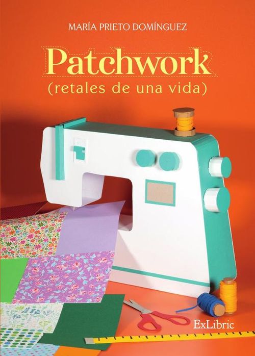 Patchwork retales de una vida