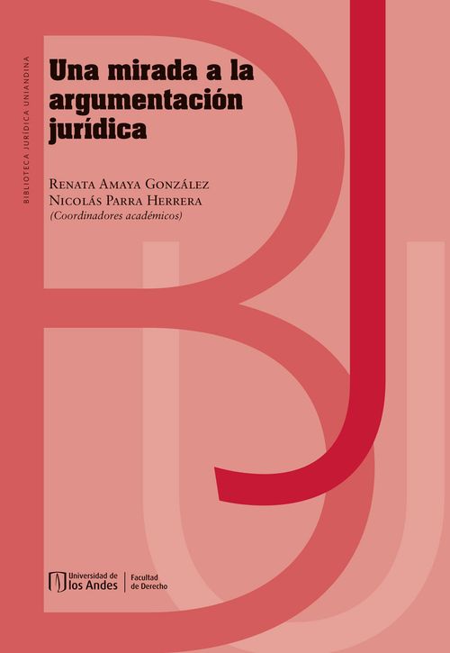 Una mirada a la argumentacion juridica