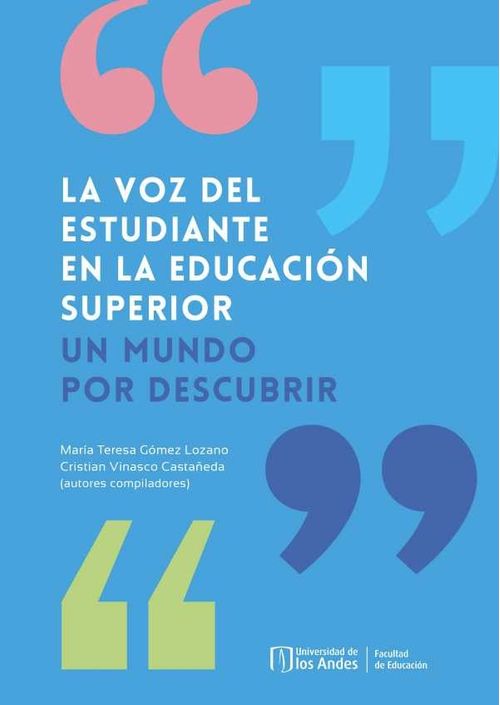 LA VOZ DEL ESTUDIANTE EN LA EDUCACION SUPERIOR