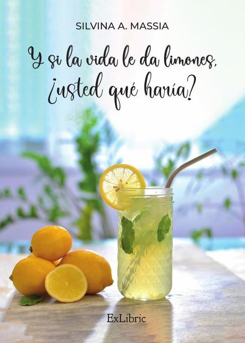 Y si la vida le da limones usted que haria
