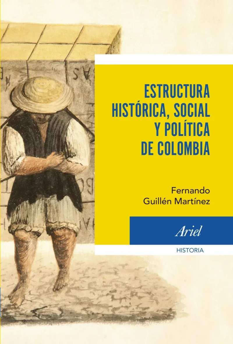 Estructura historica social y politica de Colombia