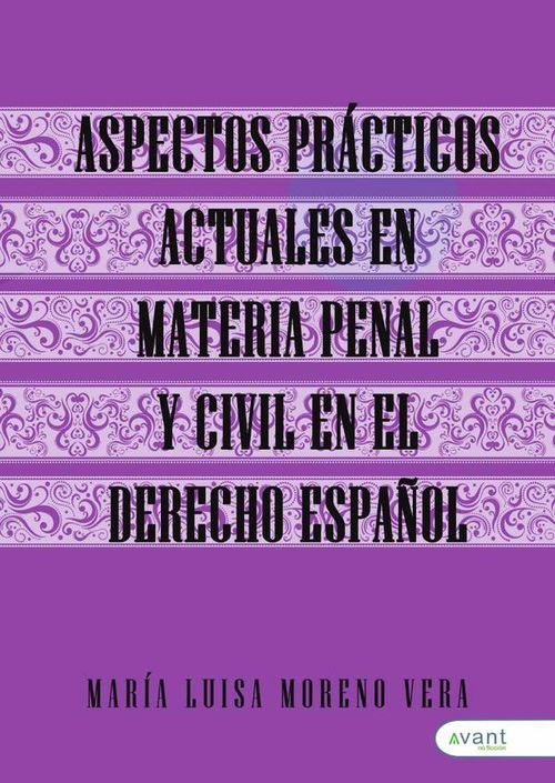 Aspectos practicos actuales en materia penal procesal penal y civil constitucional y cooperacion int