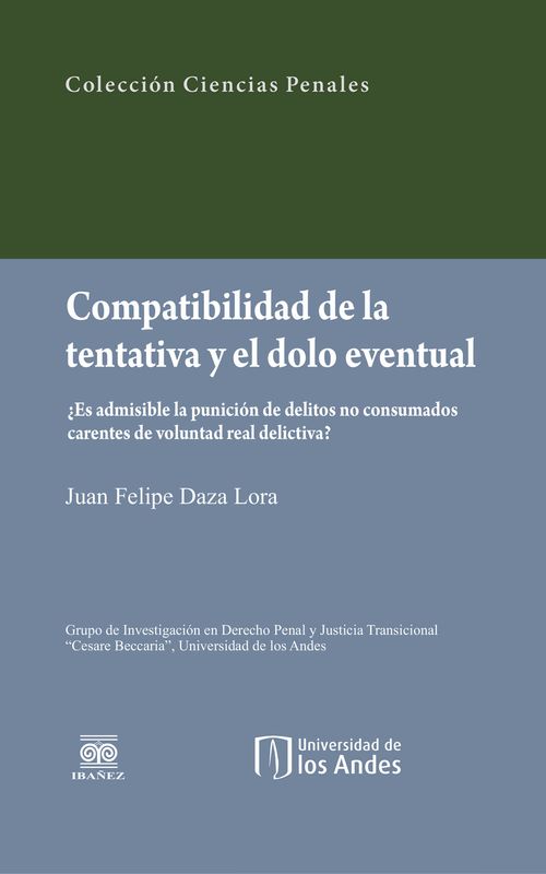 Compatibilidad de la tentativa y el dolo eventual