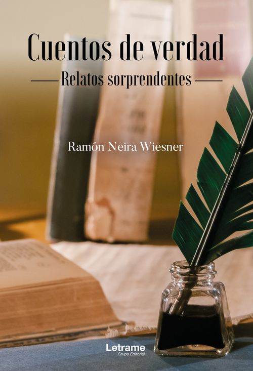 Cuentos de verdad Relatos sorprendentes