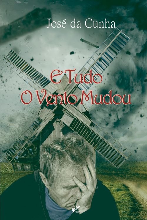 E TUDO O VENTO MUDOU