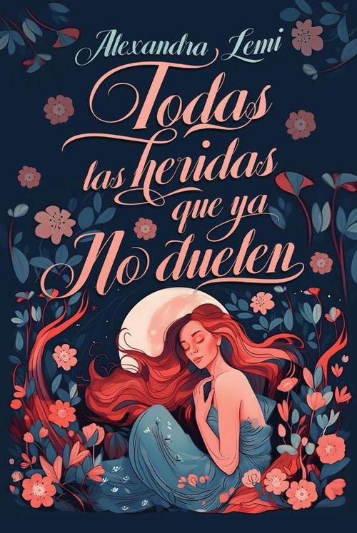 Todas las heridas que ya no duelen