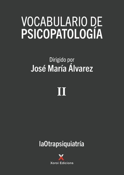 Vocabulario de psicopatologia  Vol II