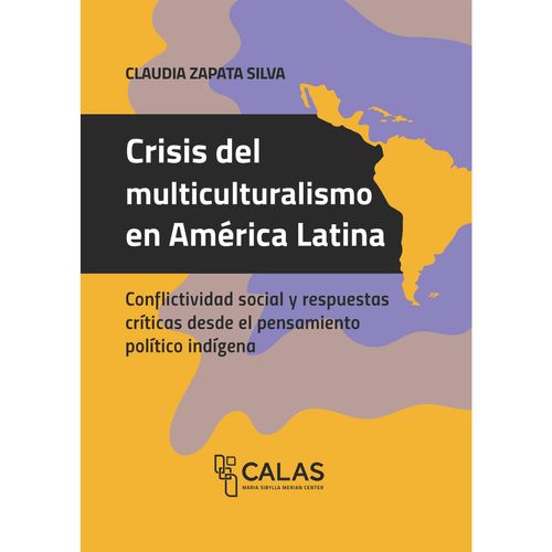 Crisis del multiculturalismo en America Latina