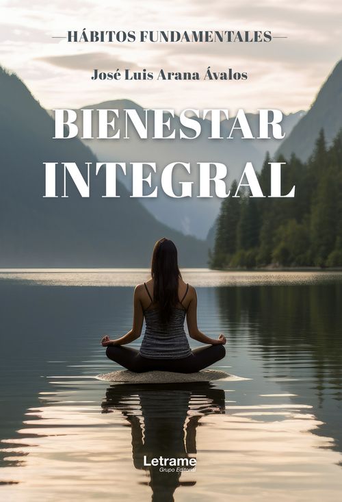 Bienestar integral Habitos fudamentales