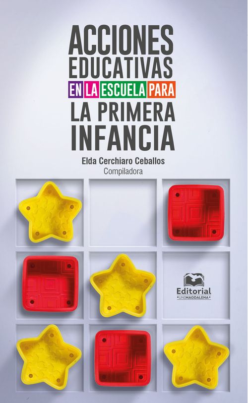 Acciones educativas en la escuela para la primera infancia