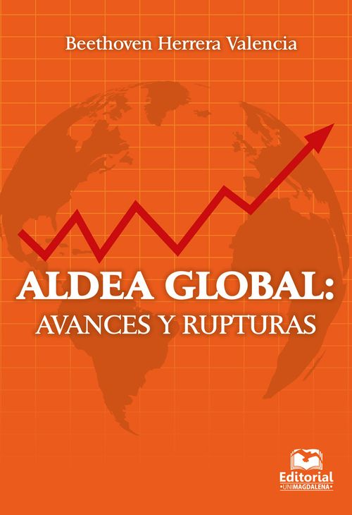 Aldea global Avances y rupturas