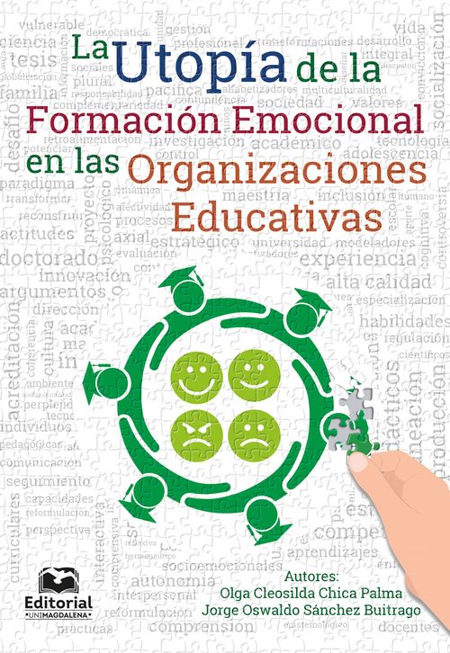 La utopia de la formacion emocional en las organizaciones educativas