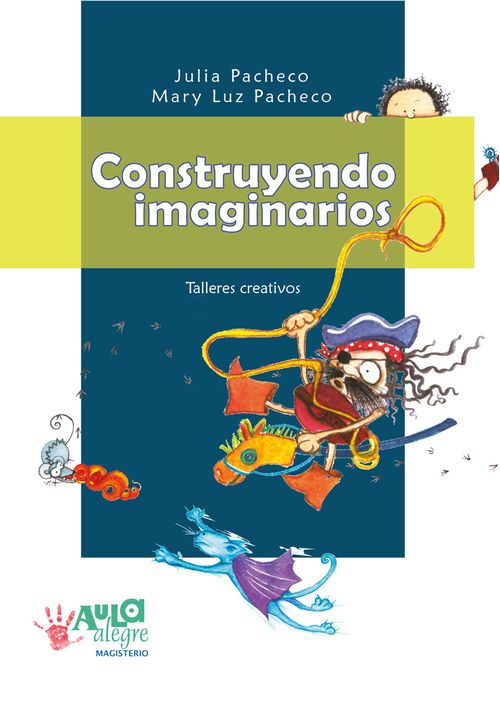 Construyendo imaginarios