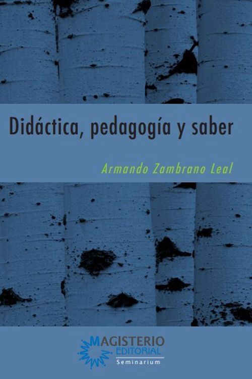 Didactica pedagogia y saber