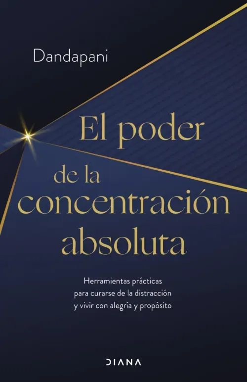 El poder de la concentracion absoluta