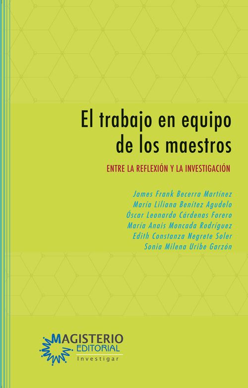 El trabajo en equipo de los maestros