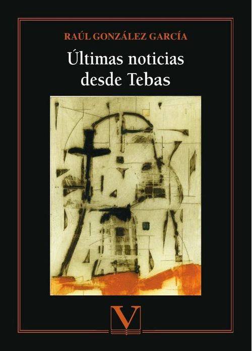 Ultimas noticias desde Tebas