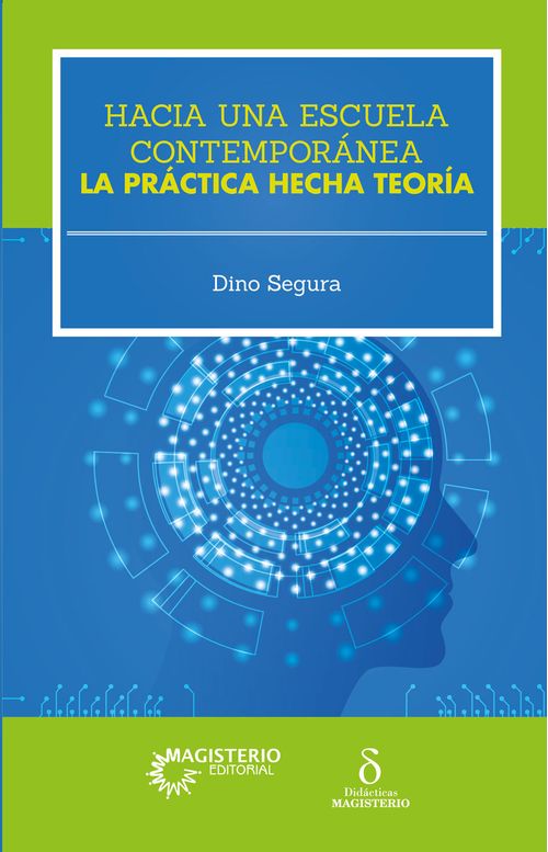 Hacia una escuela contemporanea