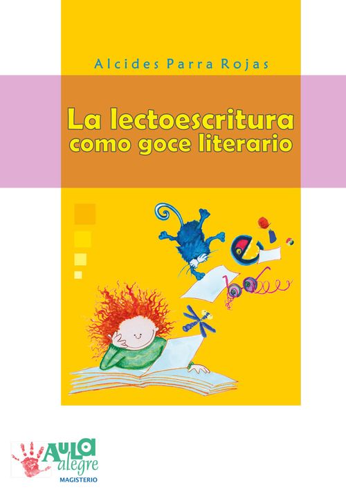La lectoescritura como goce literario