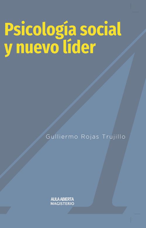 Psicologia Social y nuevo lider