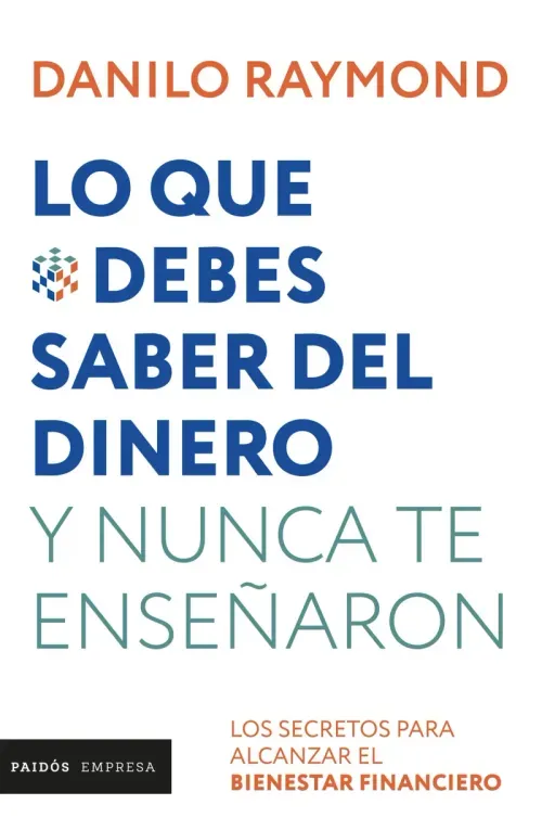 Lo que debes saber del dinero y nunca te ensenaron