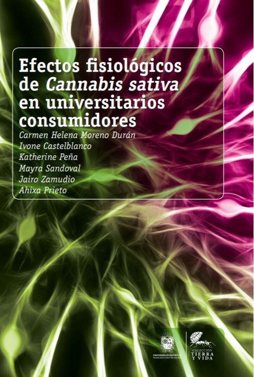 Efectos fisiologicos de Cannabis sativa en universitarios consumidores