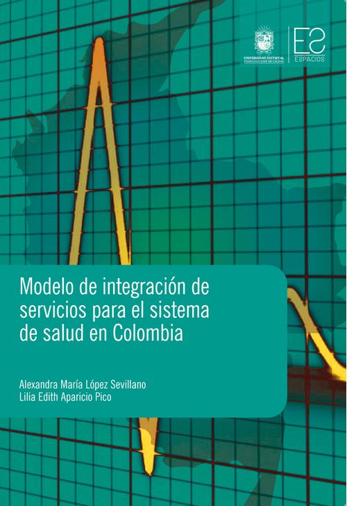 Modelos de integracion de servicios para el sistema de salud en Colombia