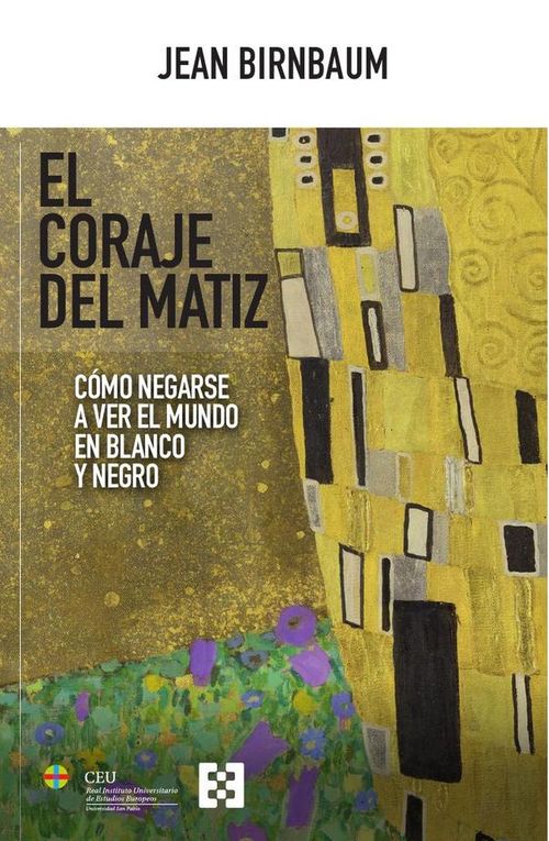 El coraje del matiz