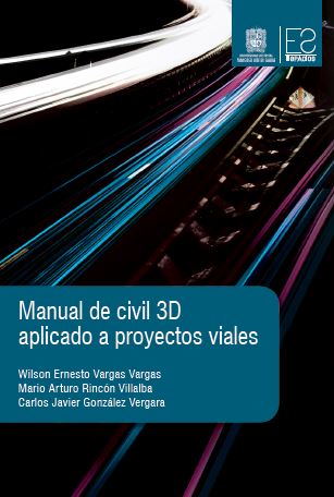 Manual de civil 3D aplicado a proyectos viales