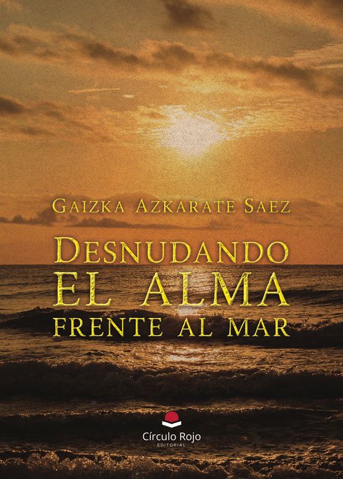 Desnudando el alma frente al mar