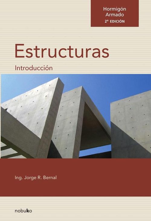Hormigon Armado Introduccion a las Estructuras 2da edicion 157 x 230