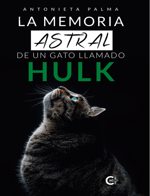 La memoria Astral de un gato llamado HULK