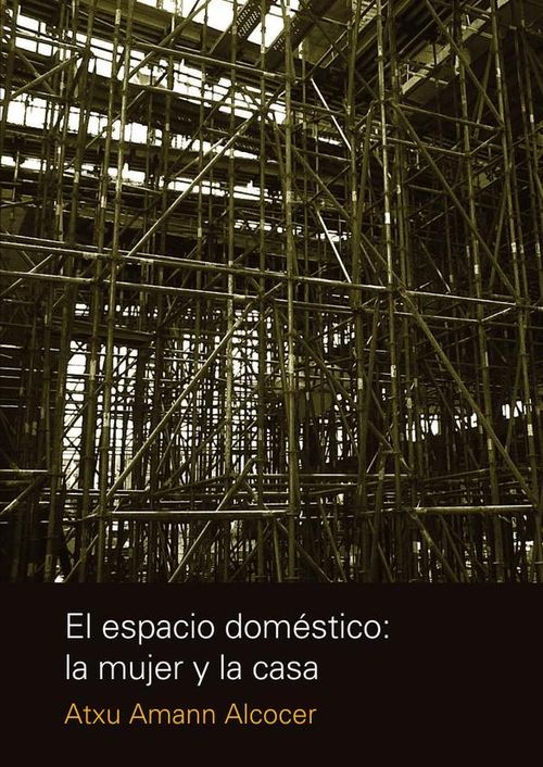 El espacio domestico la mujer y la casa
