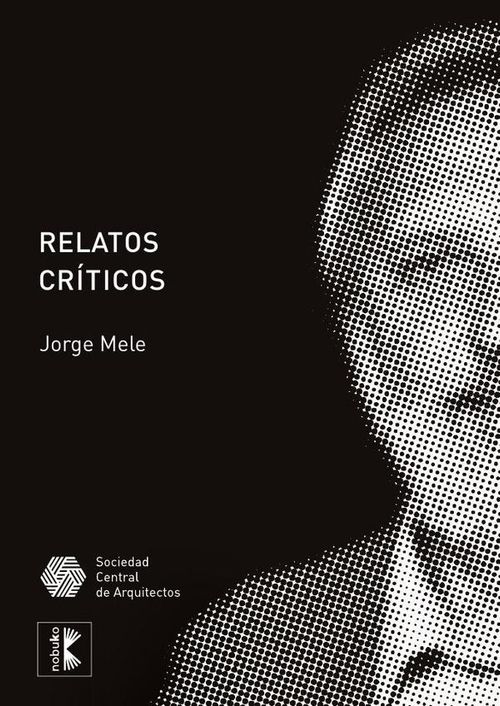 Relatos criticos de la arquitectura como modo de produccion cultural