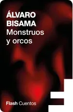 Los muertos y La dieta del orco Flash cuentos