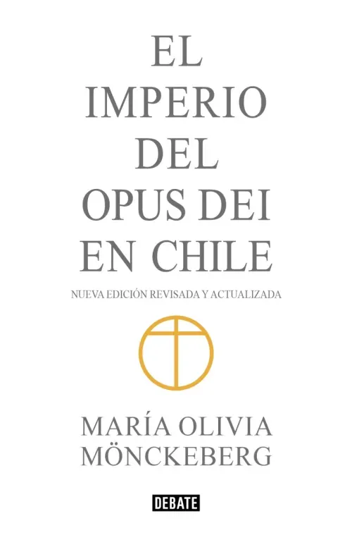 Imperio del Opus Dei en Chile