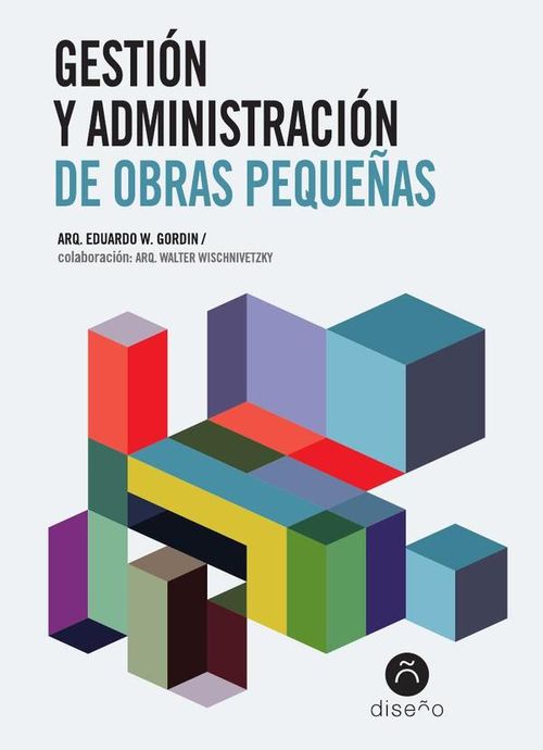 Gestion y administracion de obras pequenas