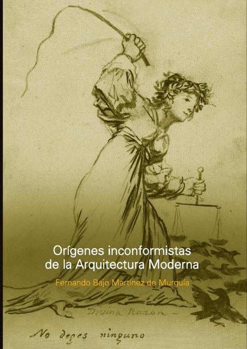 Origenes inconformistas de la arquitectura moderna