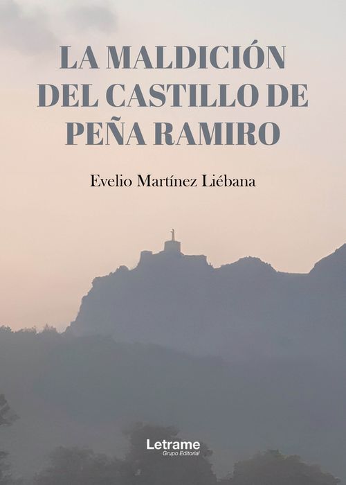 La maldicion del castillo de Pena Ramiro