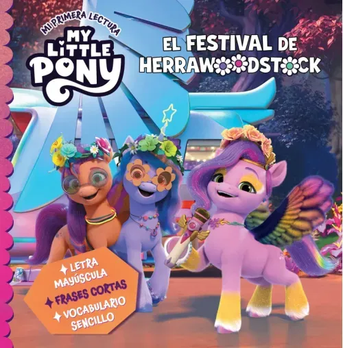 My Little Pony Mi primera lectura - El festival de Herrawoodstock