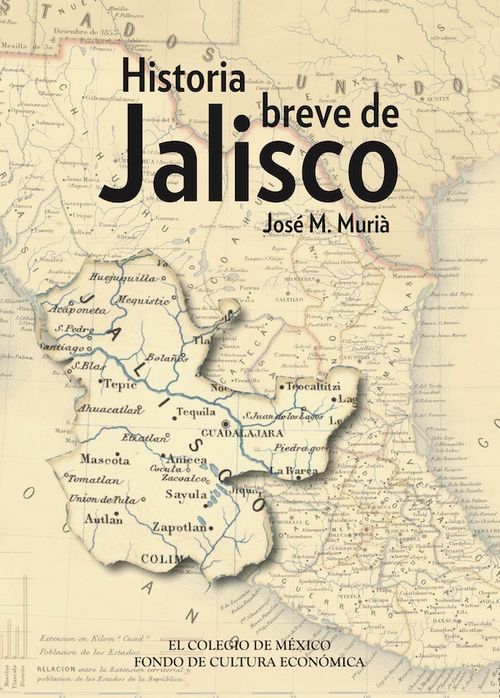 Historia breve de Jalisco